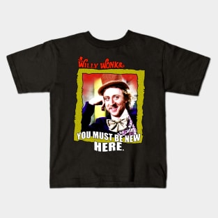 Wonka - You Must Be New Here Kids T-Shirt